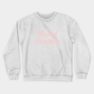 Millennial Pink World Traveler Crewneck Sweatshirt